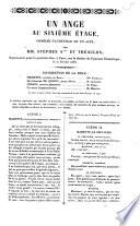 Un ange au sixième étage comédie-vaudeville en un acte par mm. Stephen A*** et Théaulon