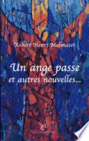 Un Ange Passe Et Autres Nouvelles