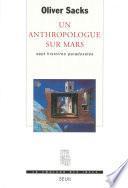 Un anthropologue sur Mars - Sept histoires paradoxales