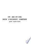 Un arc-en-ciel pour l'occident chrétien