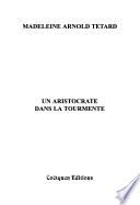 Un aristocrate dans la tourmente