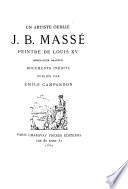Un artiste oublié: J. B. Massé