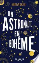 Un astronaute en bohême