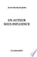 Un auteur sous influence