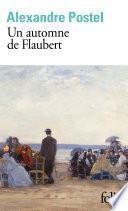 Un automne de Flaubert