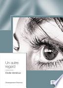 Un Autre Regard