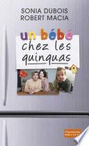 Un bébé chez les quinquas