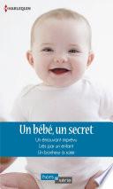 Un bébé, un secret