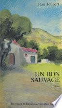 Un bon sauvage