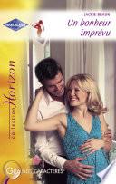 Un bonheur imprévu (Harlequin Horizon)