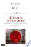 Un bouquet de fleurs du mal, anthologie du matérialisme