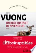 Un bref instant de splendeur
