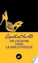 Un cadavre dans la bibliothèque (Nouvelle traduction révisée)