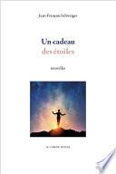 Un cadeau des étoiles