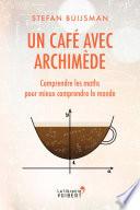 Un café avec Archimède