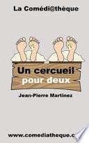 Un Cercueil Pour Deux