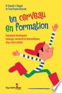 Un cerveau en formation