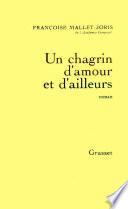 Un chagrin d'amour et d'ailleurs