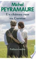 Un château rose en Corrèze NE
