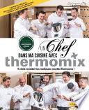 Un chef dans ma cuisine avec Thermomix