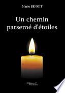 Un chemin parsemé d’étoiles