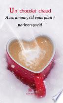 Un chocolat chaud