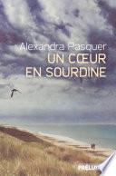 Un coeur en sourdine