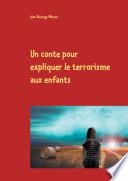 Un conte pour expliquer le terrorisme aux enfants