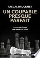 Un coupable presque parfait