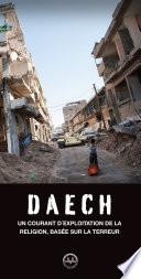 Un Courant D'Exploitation De La Religion Basee Sur La Terreur Daech