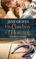 Un cow-boy à l'horizon