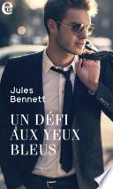 Un défi aux yeux bleus