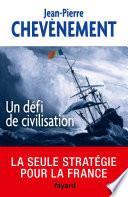 Un défi de civilisation