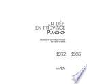 Un défi en province: Planchon : 1972-1986