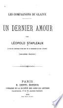 Un dernier amour; suite de l'histoire d'une nuit et du Marchand de bois d'étère