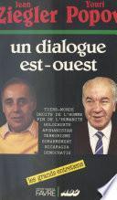 Un dialogue Est-Ouest