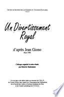 Un divertissement royal d'après Jean Giono