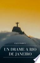 Un Drame à Rio de Janeiro