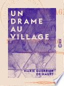 Un drame au village
