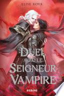 Un duel avec le seigneur vampire