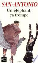 Un éléphant, ça trompe