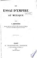 Un essai d'empire au Mexique