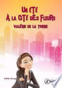 Un été à la Cité des Fleurs
