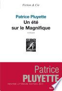 Un été sur le Magnifique