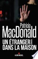 Un étranger dans la maison