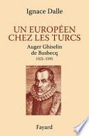 Un Européen chez les Turcs