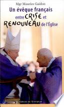 Un évêque français entre crise et renouveau de l'Église