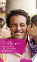 Un fabuleux papa - Un savoureux quiproquo