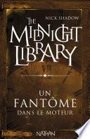 Un fantôme dans le moteur
