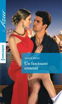 Un fascinant ennemi